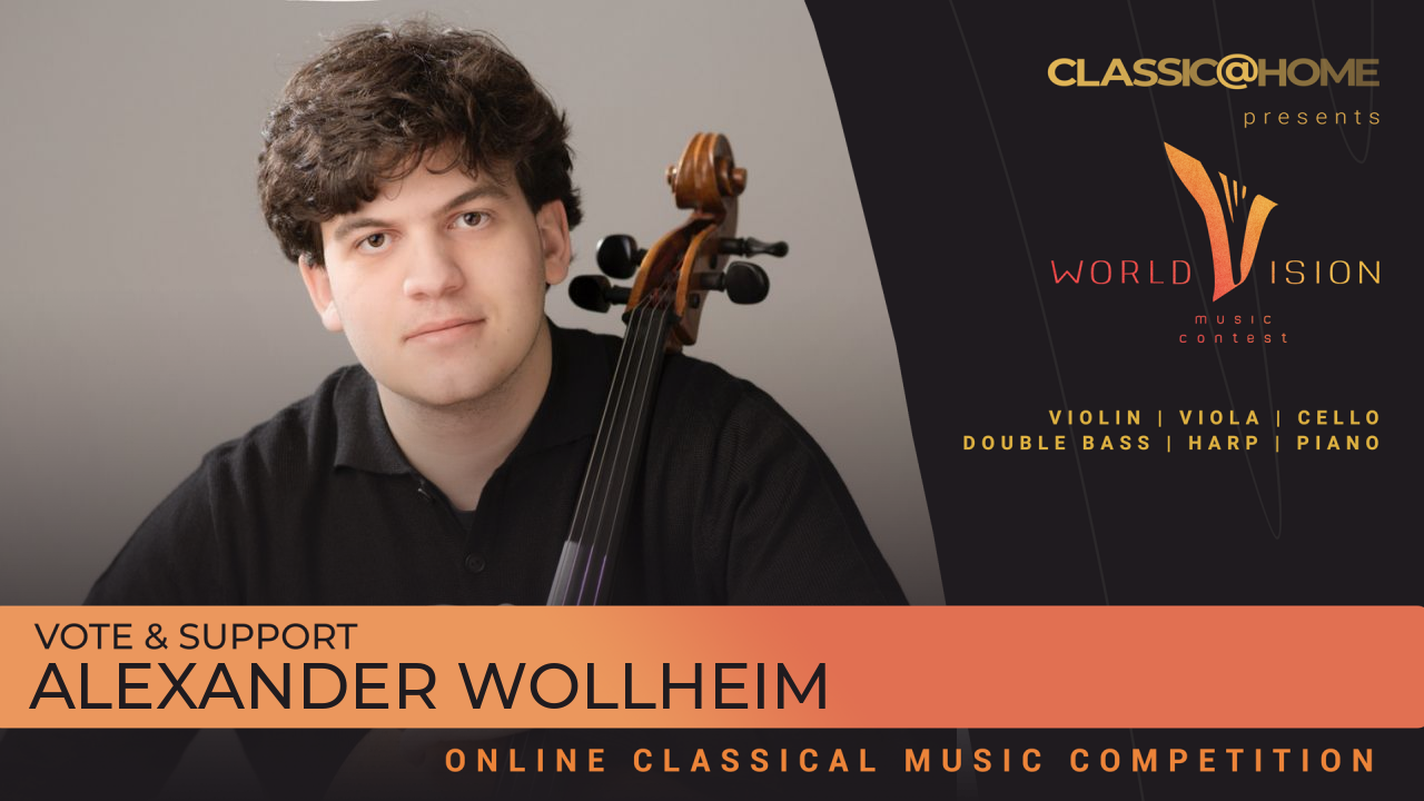 Alexander Wollheim, Cello - Worldvision Contest